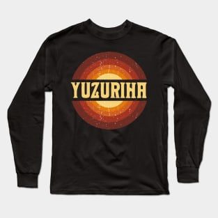 Vintage Proud Name Yuzuriha Birthday Gifts Circle Long Sleeve T-Shirt